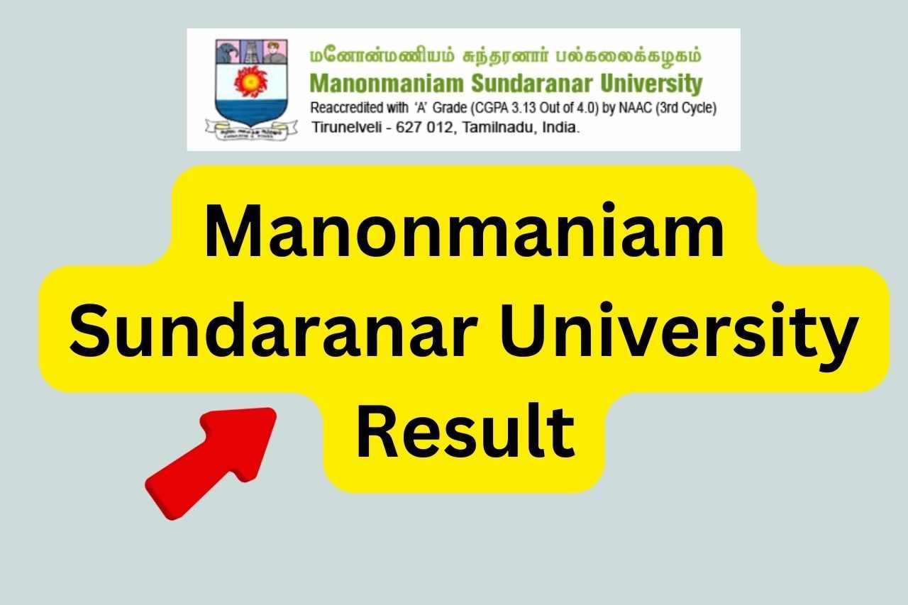 Manonmaniam Sundaranar University Result 2024 Released Check MSU UG