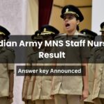 Indian Army MNS Staff Nurse Result