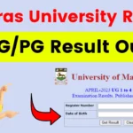 Madras University Result 2024 [OUT] - Download UG/PG Semester Exam Result @results.unom.ac.in