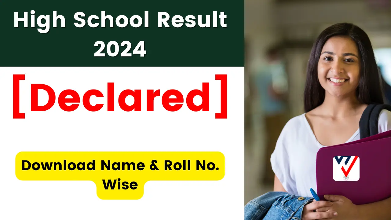 High School Result 2024 Download Name & Roll No. Wise 10th Result