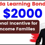Canada Learning Bond 2024 - $2000 Additional Incentive for Low-income Families, check in details