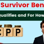 CPP Survivor Benefits: Who Qualifies and For How Long?